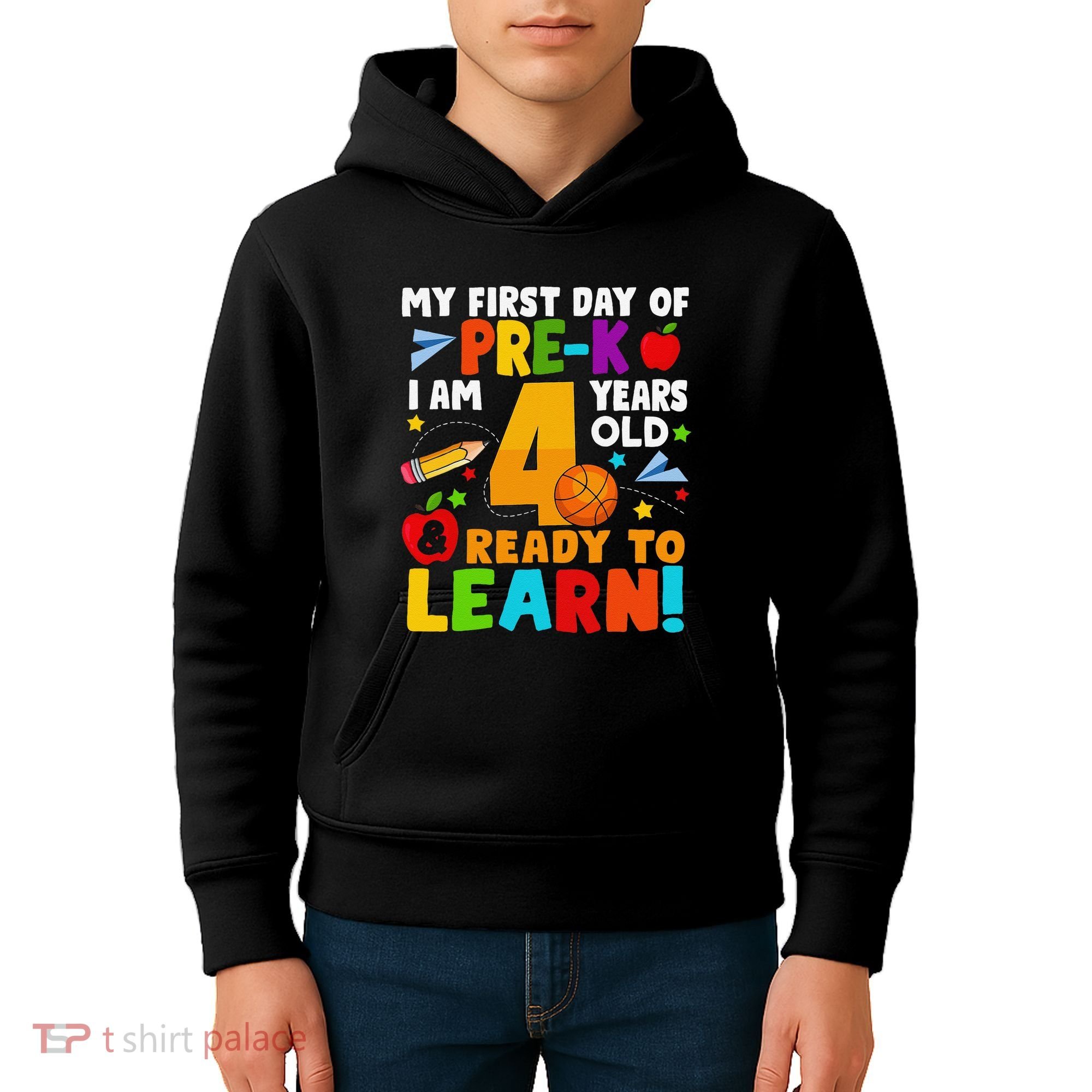 My First Day Of Pre K I Am 4 Years Old Gift Kids Hoodie