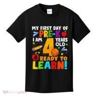 My First Day Of Pre K I Am 4 Years Old Gift Kids T-Shirt thumb 0