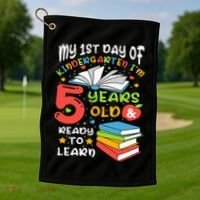 My First Day Of Kindergarten 5 Years Old Back To School Golf Towel thumb 1