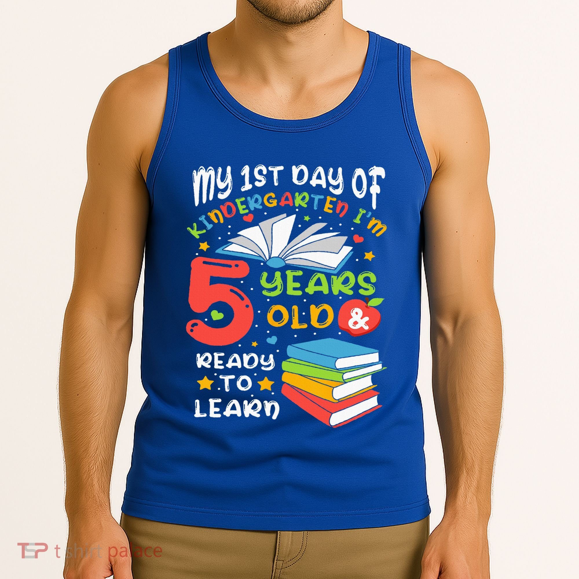 My First Day Of Kindergarten 5 Years Old Back To School Tank Top