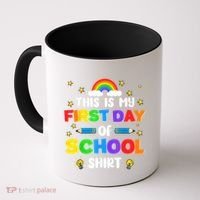 My First Day Of School PreK Preschool Kindergarten 1st Grade Coffee Mug thumb 0