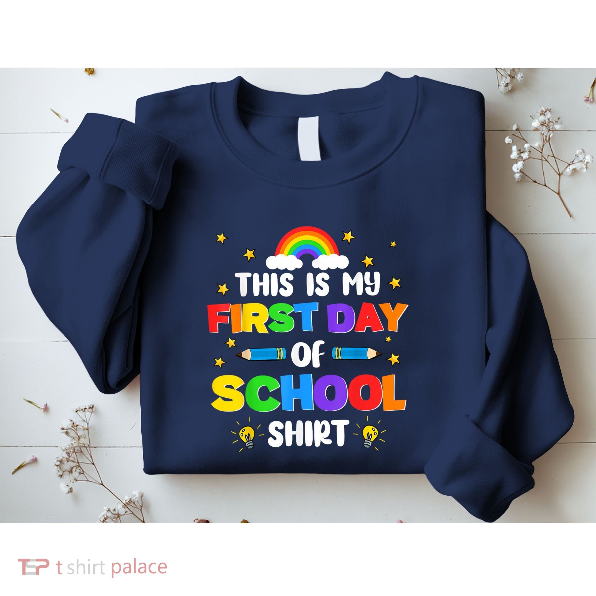 My First Day Of School PreK Preschool Kindergarten 1st Grade Sweatshirt
