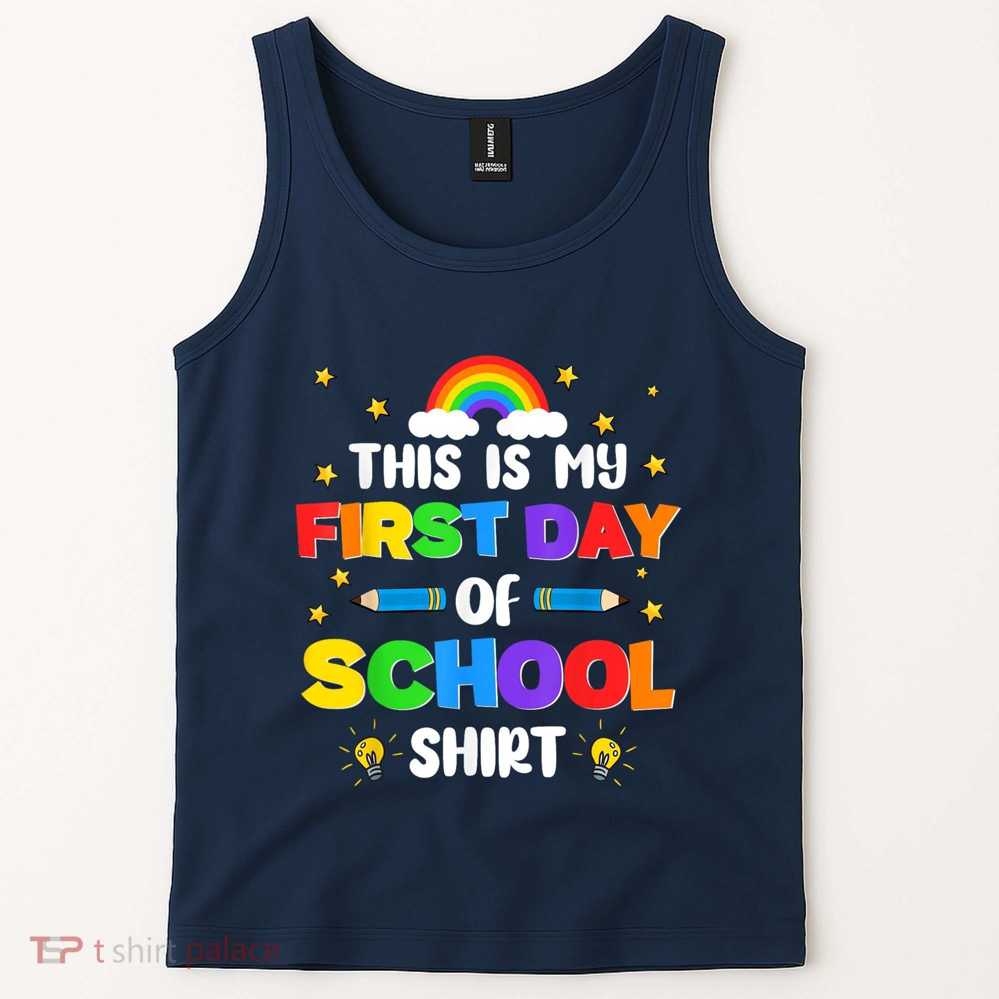 My First Day Of School PreK Preschool Kindergarten 1st Grade Tank Top