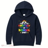 My First Day Of School PreK Preschool Kindergarten 1st Grade Kids Hoodie thumb 0