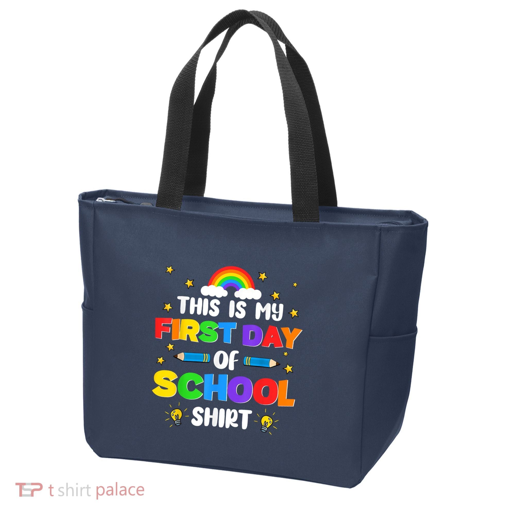 My First Day Of School PreK Preschool Kindergarten 1st Grade Tote Bag