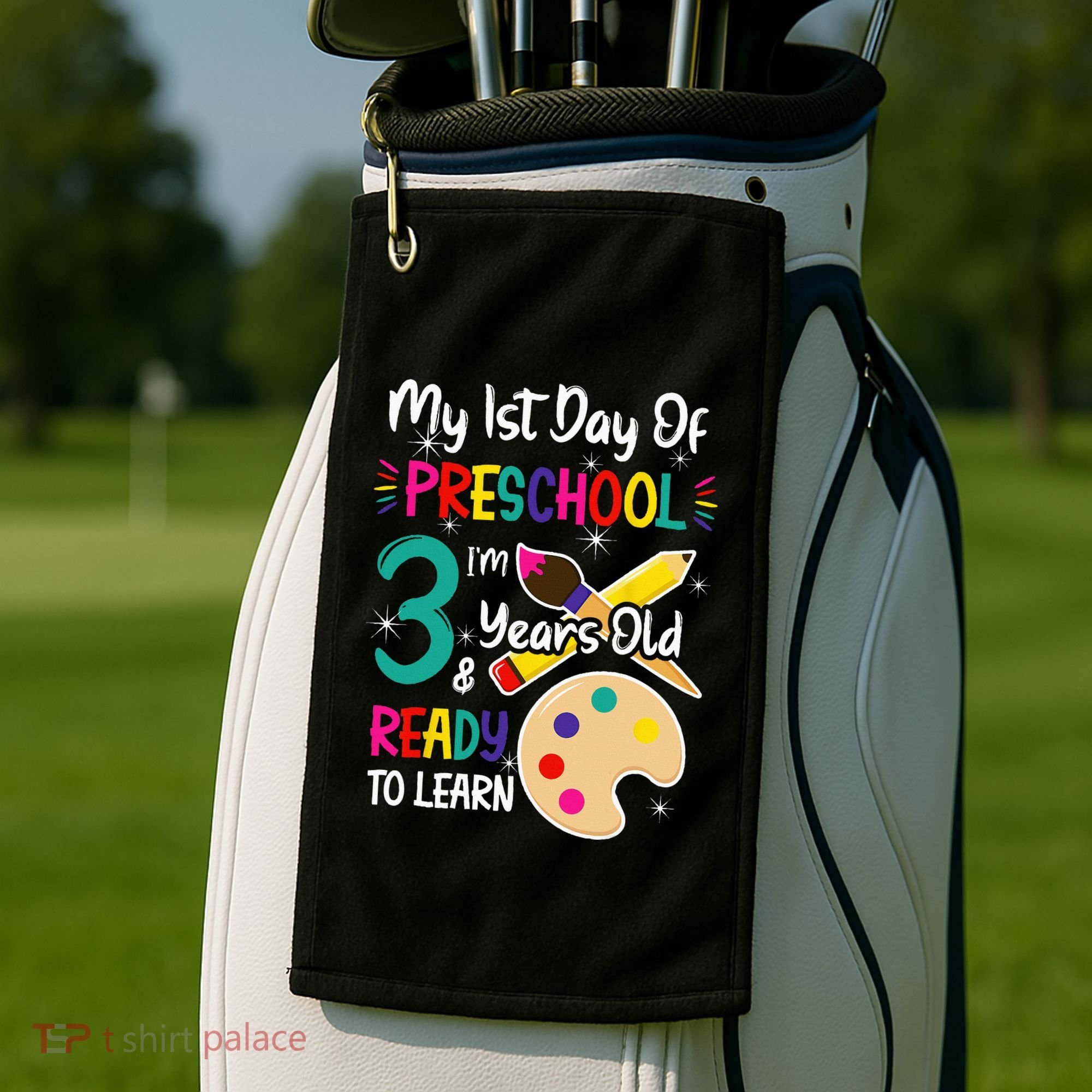 My First Day Of Preschool 3 Years Old Back To School Golf Towel