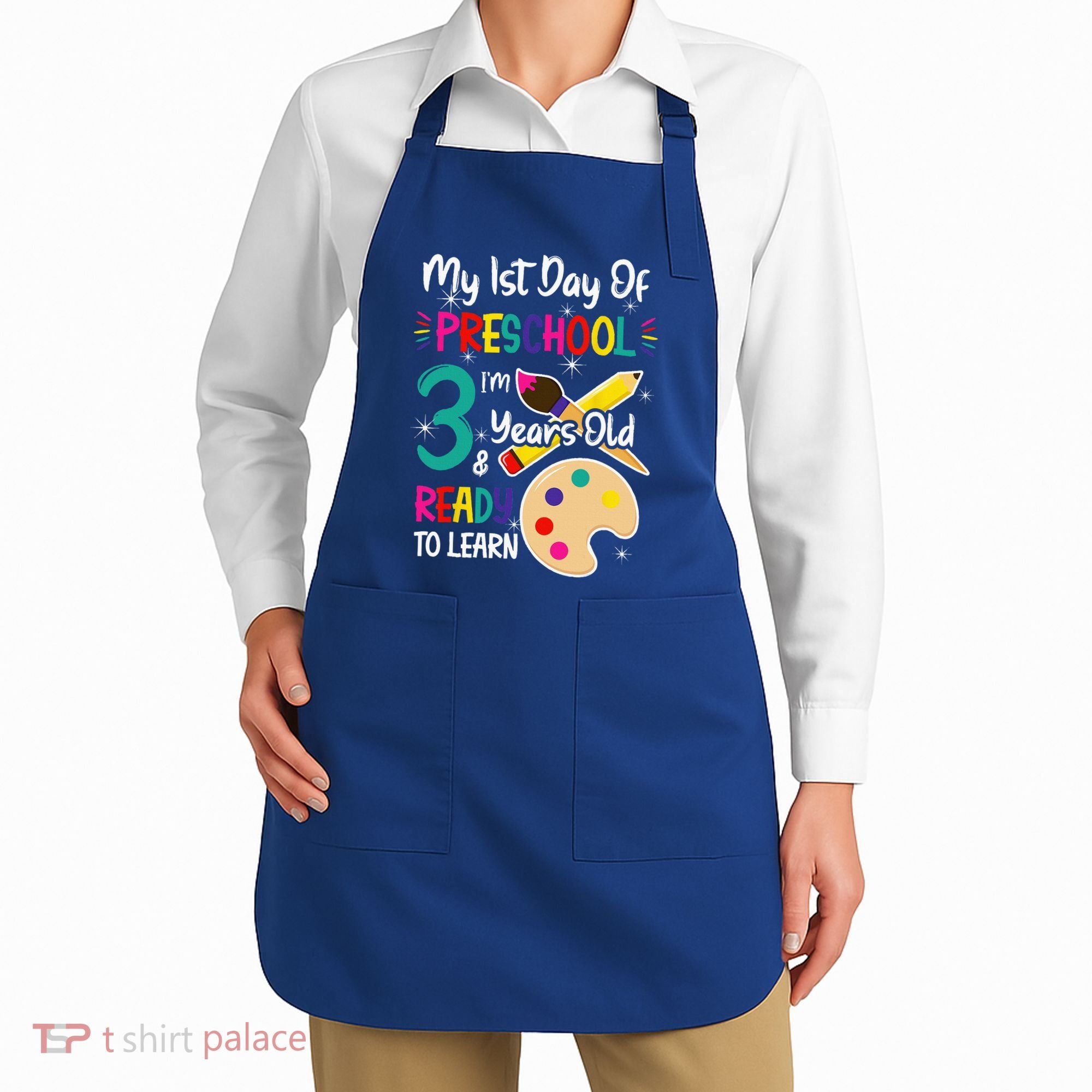 My First Day Of Preschool 3 Years Old Back To School Apron