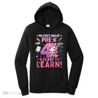 My First Day Of Prek IM 4 Years Old And Ready To Learn Gift Women's Hoodie thumb 0