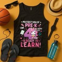 My First Day Of Prek IM 4 Years Old And Ready To Learn Gift Tank Top thumb 4