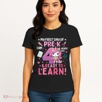 My First Day Of Prek IM 4 Years Old And Ready To Learn Gift Women's T-Shirt thumb 4
