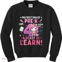 My First Day Of Prek IM 4 Years Old And Ready To Learn Gift Kids Sweatshirt thumb 0