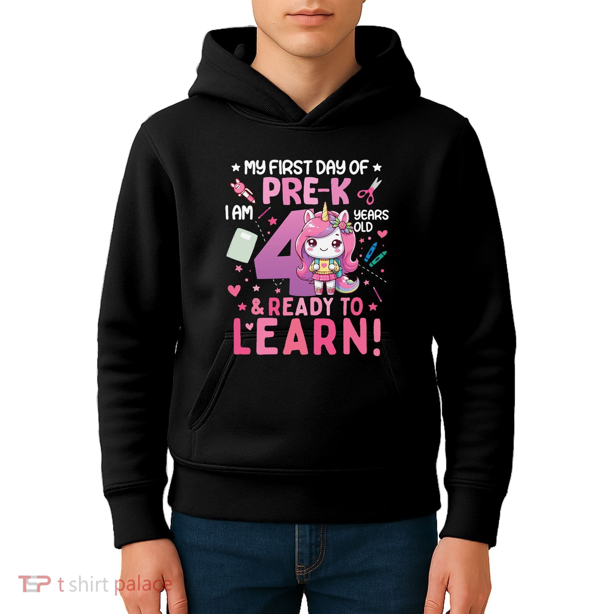 My First Day Of Prek IM 4 Years Old And Ready To Learn Gift Kids Hoodie