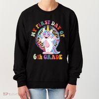 My First Day Of Sixth Grade Unicorn Back To School Funny Gift Women's Sweatshirt thumb 0