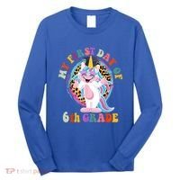 My First Day Of Sixth Grade Unicorn Back To School Funny Gift Long Sleeve Shirt thumb 0