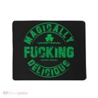 Magically Fucking Delicious St Patricks Day Womens Naughty Mousepad thumb 0