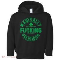 Magically Fucking Delicious St Patricks Day Womens Naughty Toddler Hoodie thumb 0