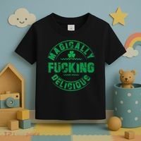 Magically Fucking Delicious St Patricks Day Womens Naughty Toddler T-Shirt thumb 3