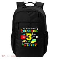 My First Day Of Preschool I Am 3 Years Old Ready To Learn Backpack thumb 0
