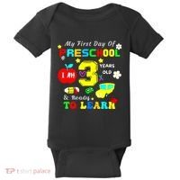 My First Day Of Preschool I Am 3 Years Old Ready To Learn Baby Bodysuit thumb 0