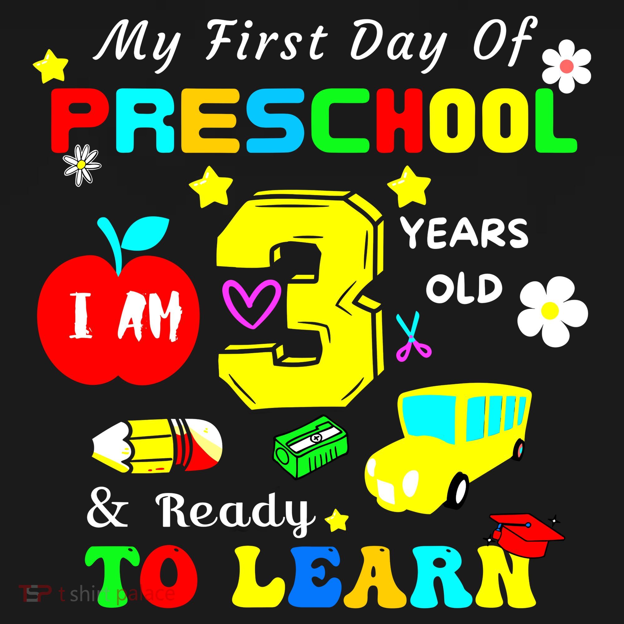 My First Day Of Preschool I Am 3 Years Old Ready To Learn Toddler Hoodie
