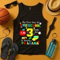 My First Day Of Preschool I Am 3 Years Old Ready To Learn Tank Top thumb 4