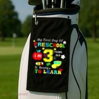 My First Day Of Preschool I Am 3 Years Old Ready To Learn Golf Towel thumb 2