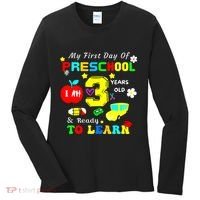 My First Day Of Preschool I Am 3 Years Old Ready To Learn Women's Long Sleeve Shirt thumb 0