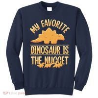 My Favorite Dinosaur Is The Nugget Sweatshirt thumb 0