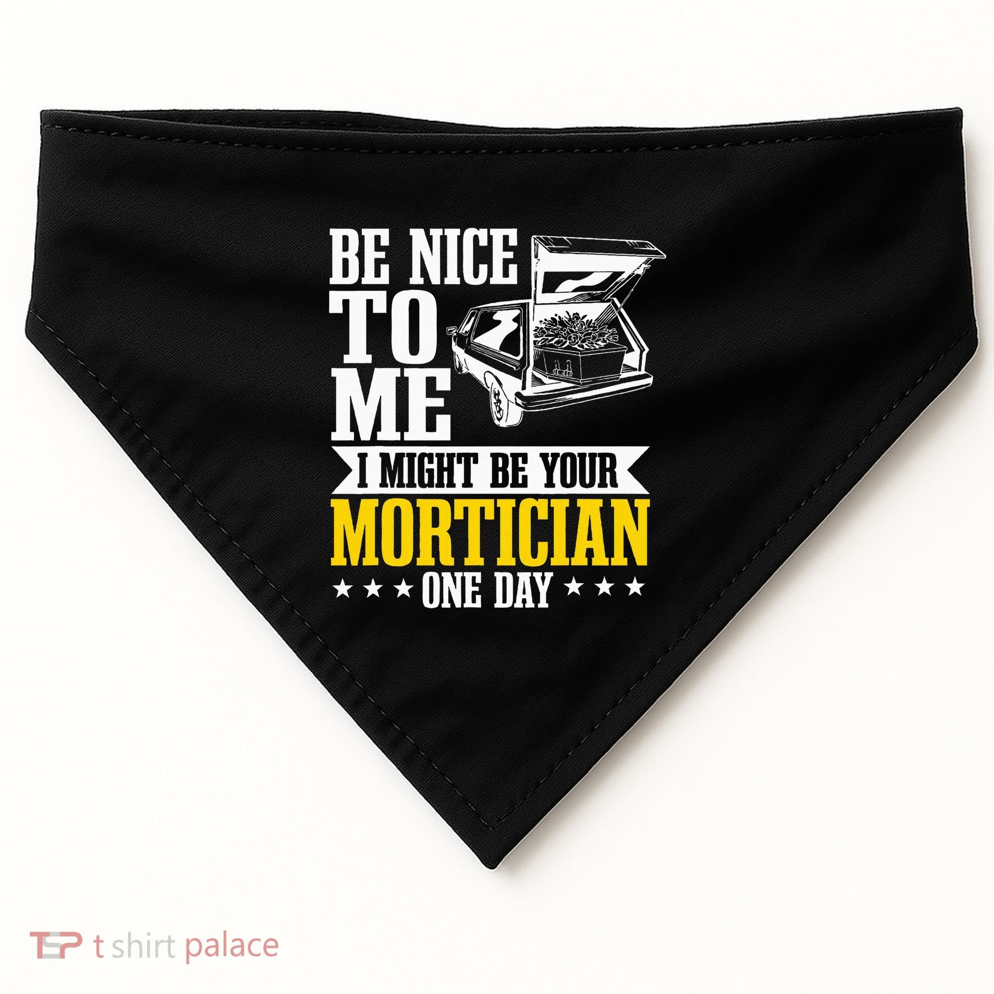 Mortician Funeral Director Undertaker Casket Be Nice USA-Made Doggie Bandana