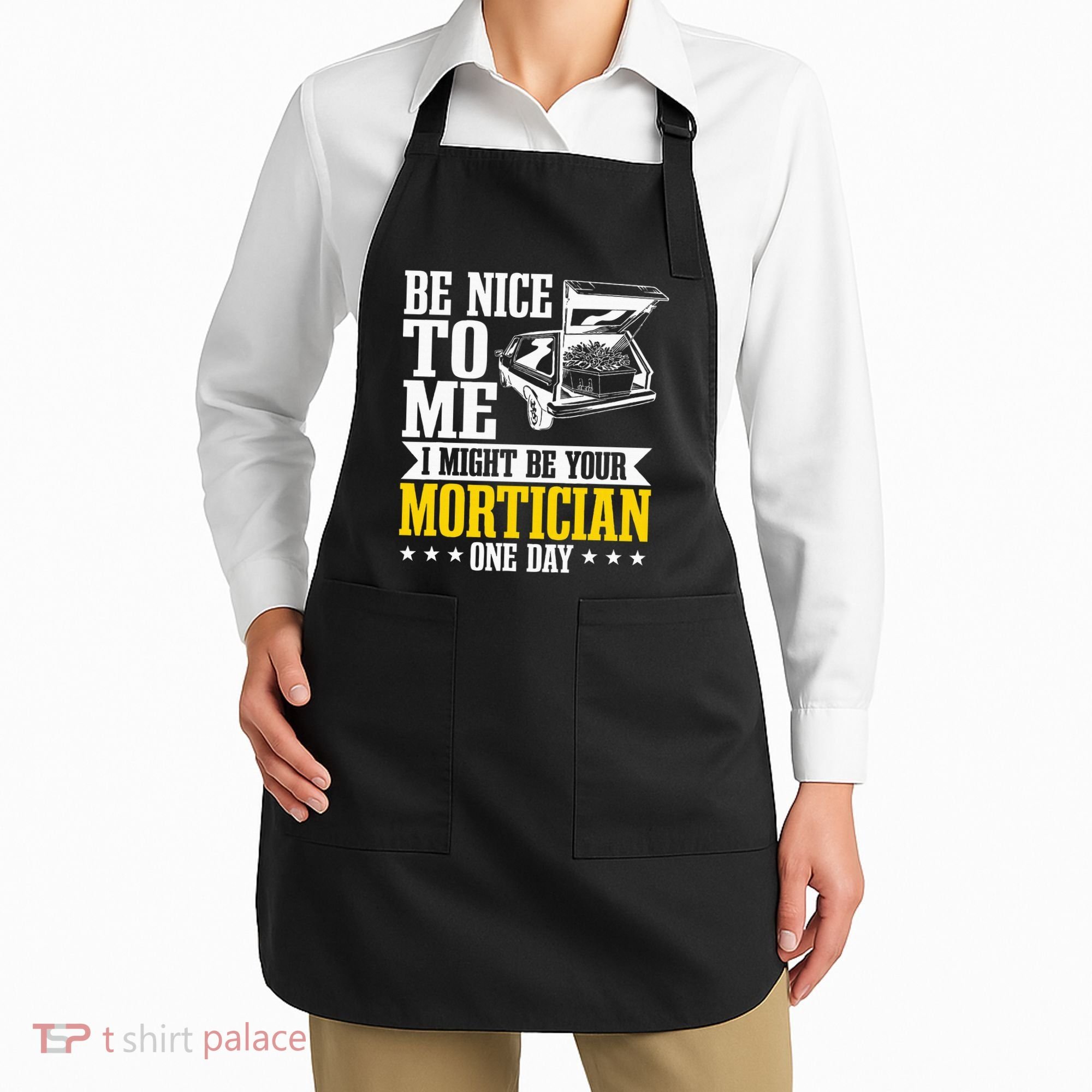Mortician Funeral Director Undertaker Casket Be Nice Apron