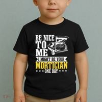 Mortician Funeral Director Undertaker Casket Be Nice Toddler T-Shirt thumb 2