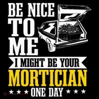 Mortician Funeral Director Undertaker Casket Be Nice Toddler T-Shirt thumb 4