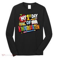 My First Day Of Kindergarten 1st Grade Long Sleeve Shirt thumb 0