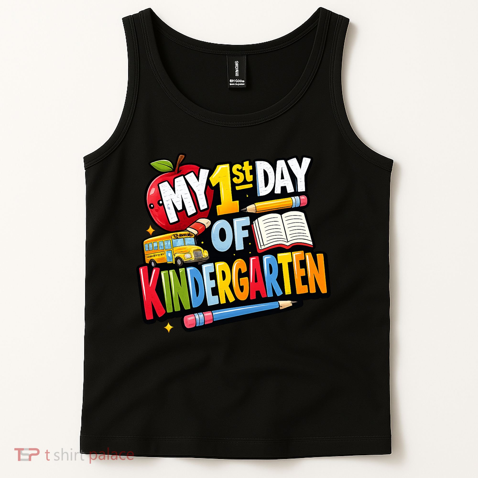 My First Day Of Kindergarten 1st Grade Tank Top