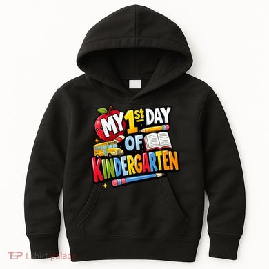 My First Day Of Kindergarten 1st Grade Kids Hoodie