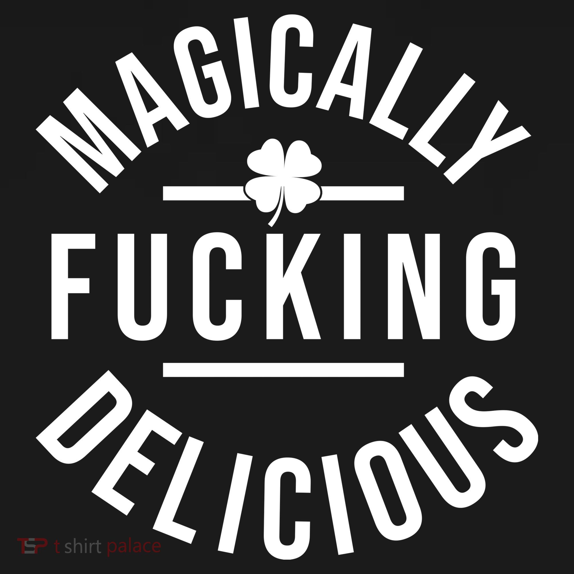 Magically Fucking Delicious St Patrick's Day Funny Apron