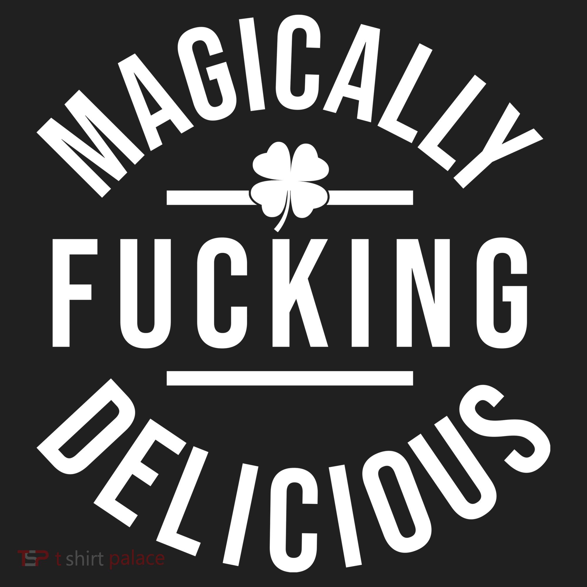 Magically Fucking Delicious St Patrick's Day Funny Beanie