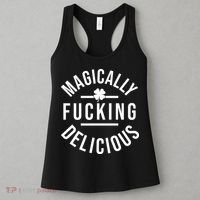 Magically Fucking Delicious St Patrick's Day Funny Women's Tank Top thumb 3
