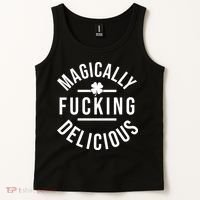 Magically Fucking Delicious St Patrick's Day Funny Tank Top thumb 2