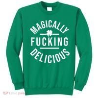 Magically Fucking Delicious St Patrick's Day Funny Sweatshirt thumb 0
