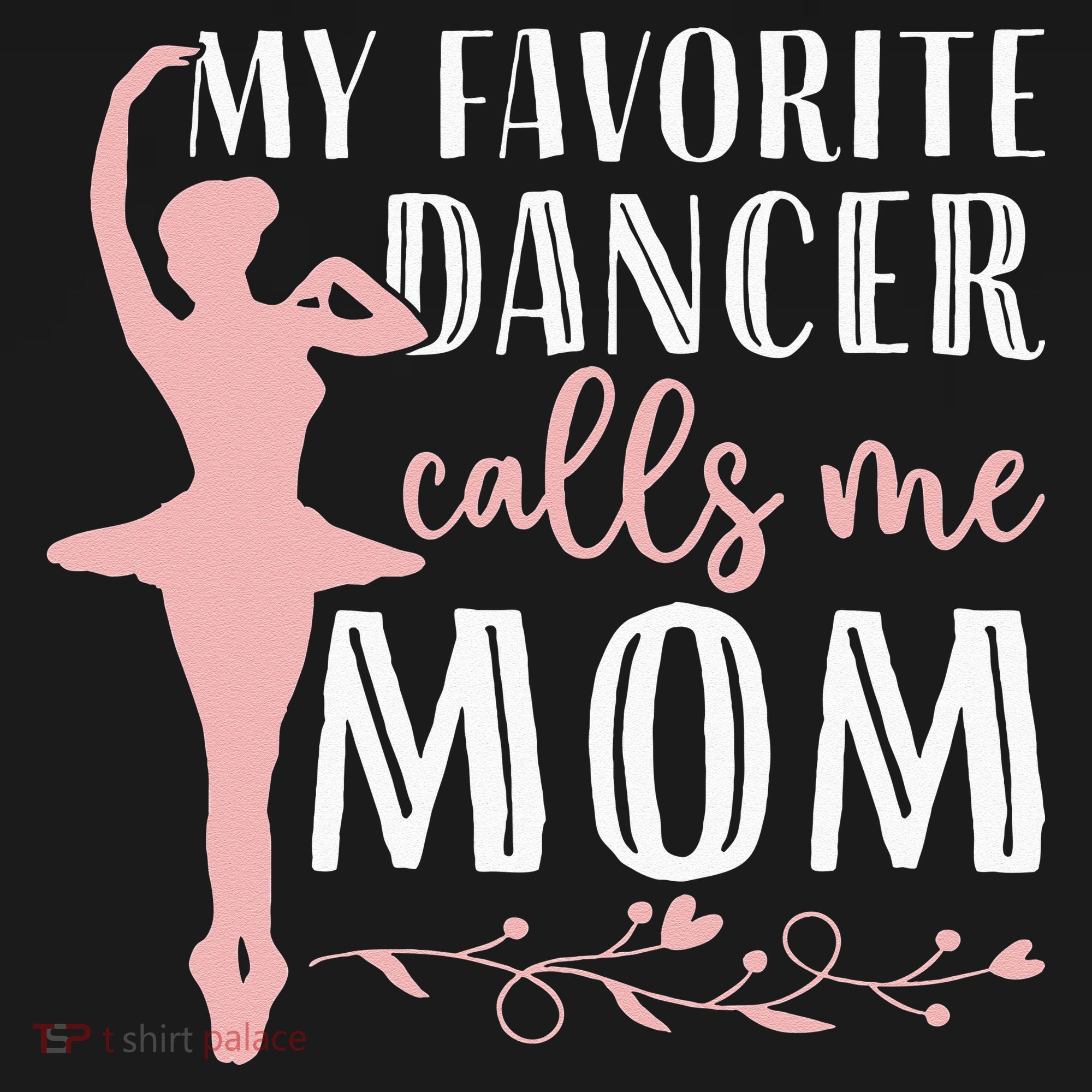 My Favorite Dancer Calls Me Mom Ballet Mom Women Dance Mom Mousepad