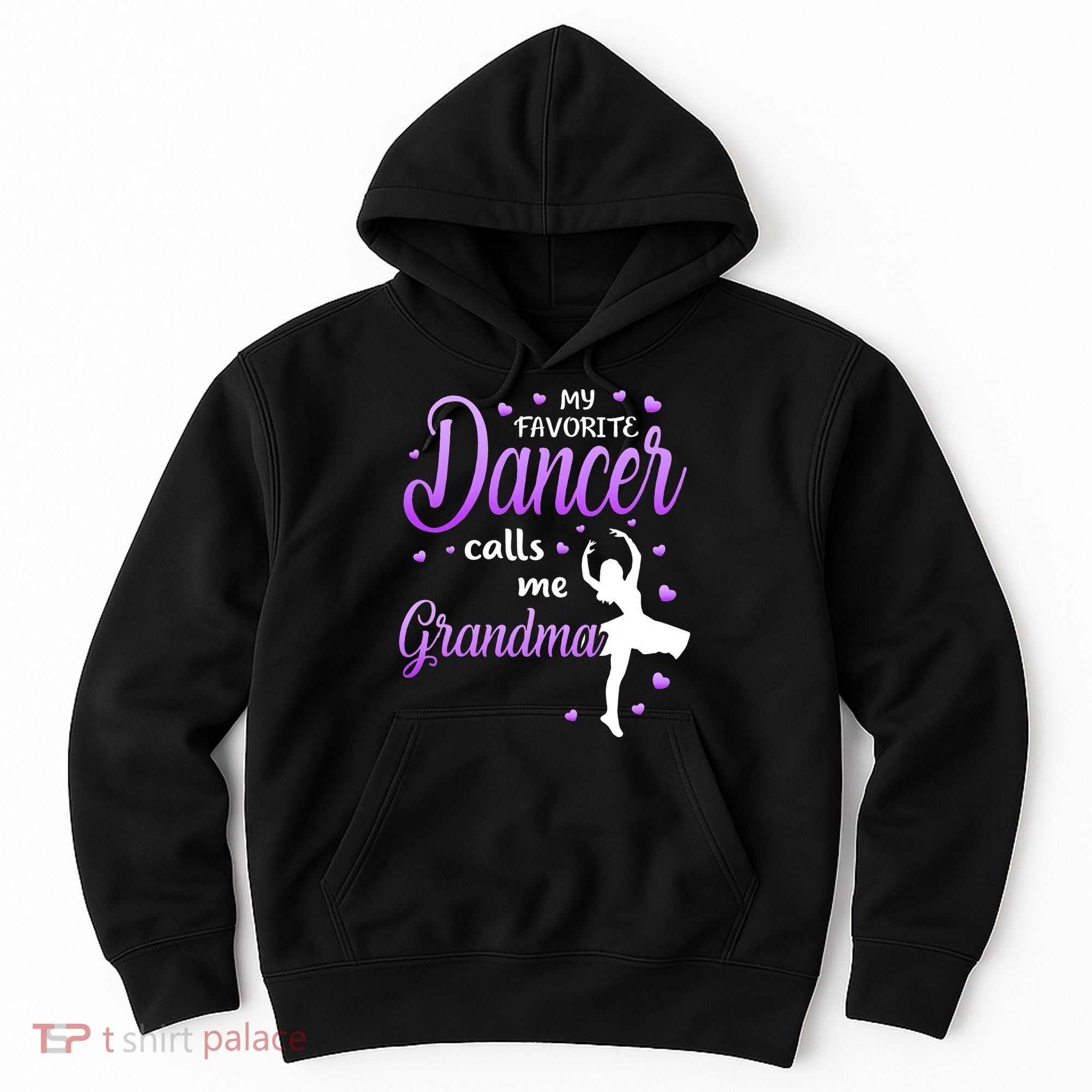 My Favorite Dancer Calls Me Grandma Dance Grandma Hoodie