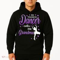 My Favorite Dancer Calls Me Grandma Dance Grandma Hoodie thumb 2