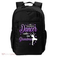 My Favorite Dancer Calls Me Grandma Dance Grandma Backpack thumb 0