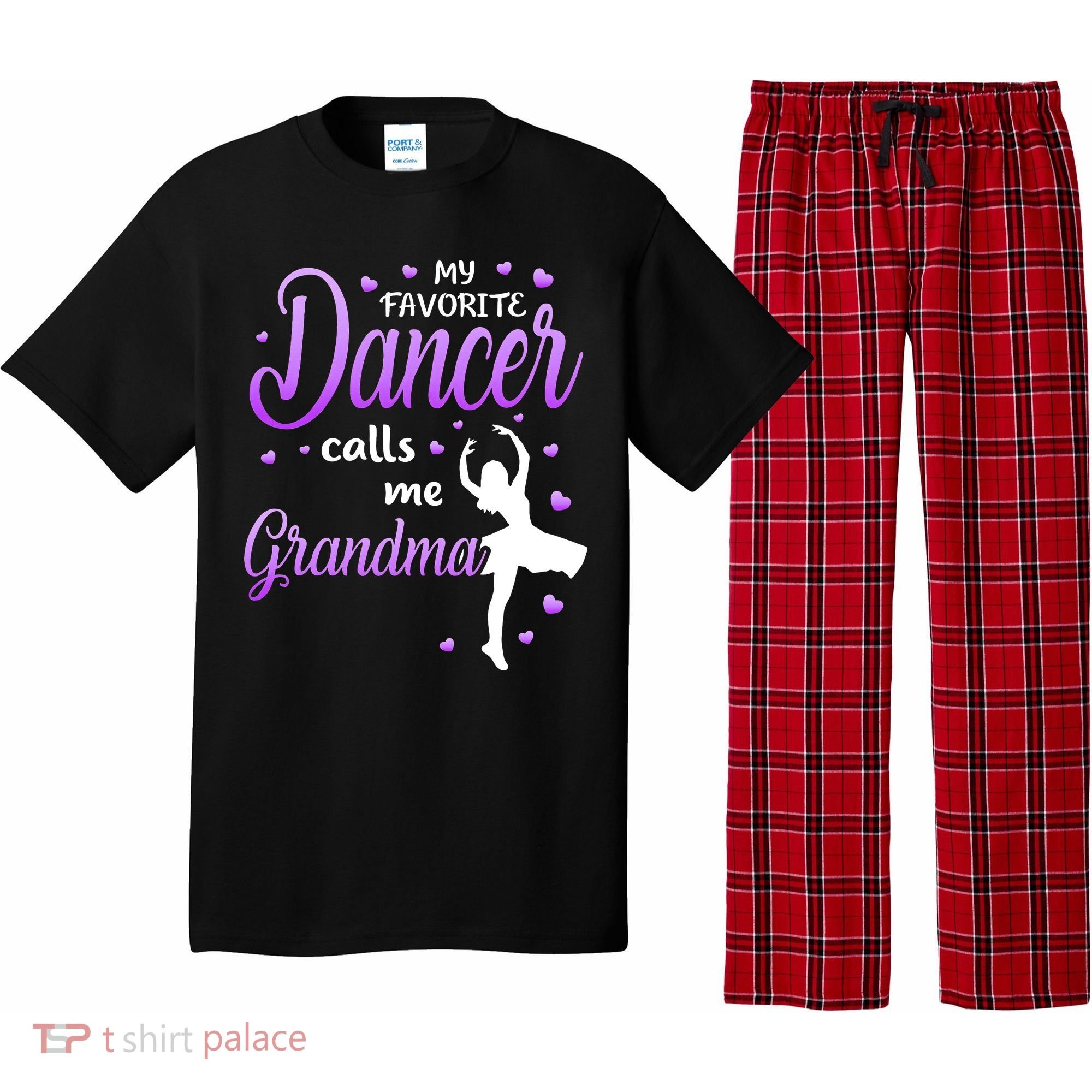 My Favorite Dancer Calls Me Grandma Dance Grandma Pajama Set