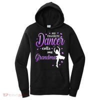 My Favorite Dancer Calls Me Grandma Dance Grandma Women's Hoodie thumb 0