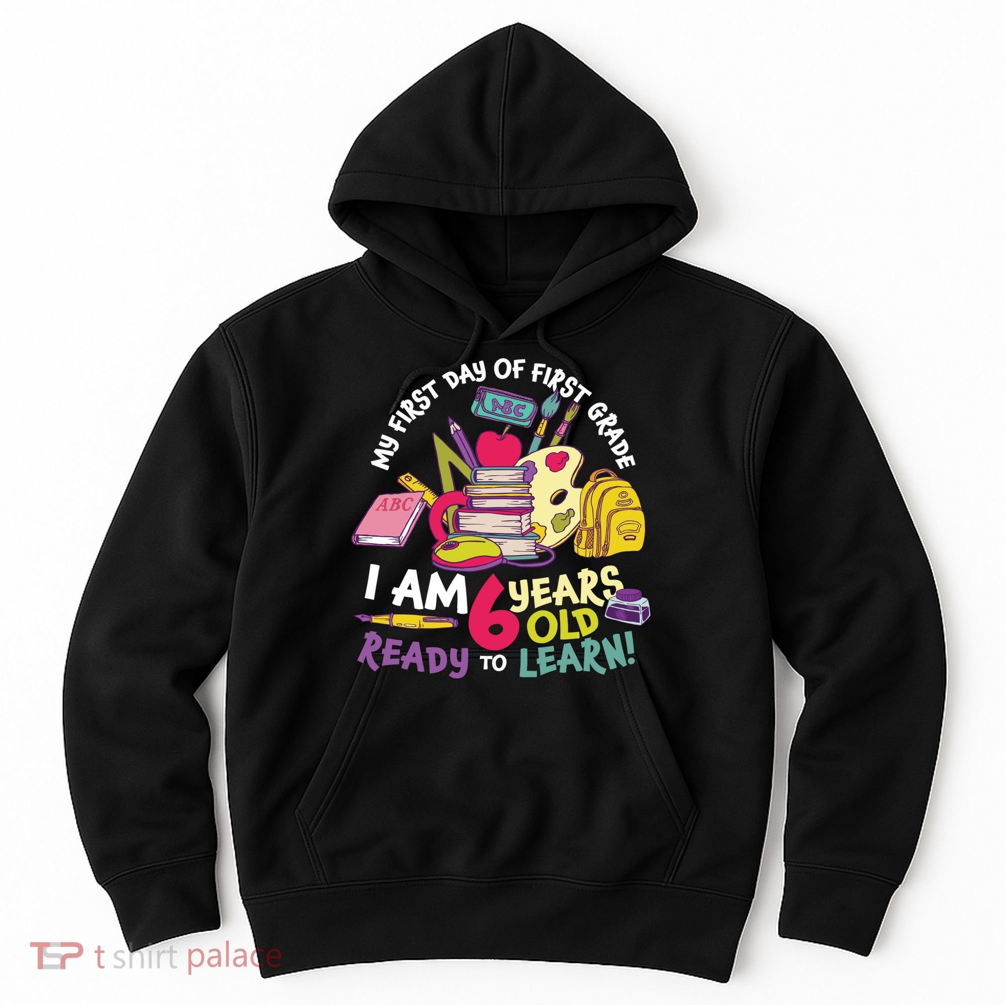 My First Day Of 1st Grade Back To School Hoodie