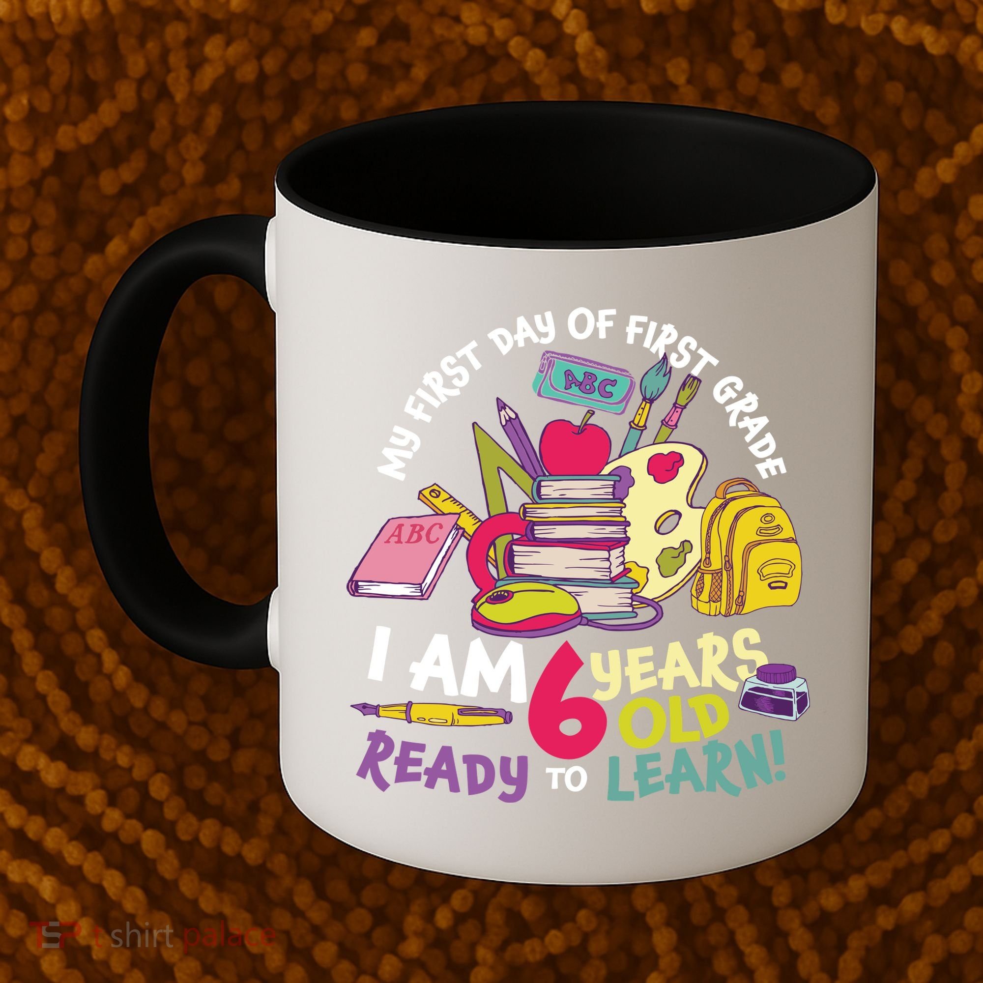 My First Day Of 1st Grade Back To School Coffee Mug