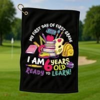 My First Day Of 1st Grade Back To School Golf Towel thumb 1