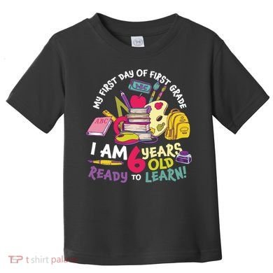 My First Day Of 1st Grade Back To School Toddler T-Shirt